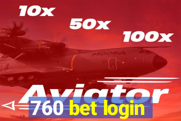 760 bet login